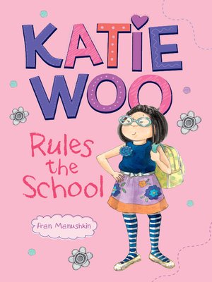 cover image of Katie Woo Rules the School